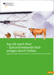 BMEL-Broschüre: Aus alt mach neu - Zukunftsweisende Stallanlagen durch Umbau BMEL-Broschüre: Aus alt mach neu - Zukunftsweisende Stallanlagen durch Umbau