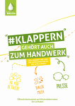 "Klappern gehört auch zum Handwerk" (Dialog Milch) "Klappern gehört auch zum Handwerk" (Dialog Milch)