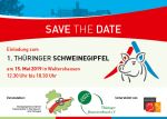 Save the date: 1. Thüringer Schweingipfel am 15. Mai in Waltershausen Save the date: 1. Thüringer Schweingipfel am 15. Mai in Waltershausen