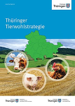 Thüringer Tierwohlstrategie Thüringer Tierwohlstrategie